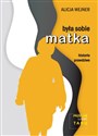 Była sobie matka - Polish Bookstore USA