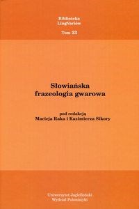 Słowiańska frazeologia gwarowa Tom 23 Bookshop