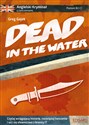 Angielski kryminał z ćwiczeniami Dead in the Water - Greg Gajek polish books in canada