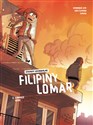 Sprawy kryminalne Filipiny Lomar Łamacz serc Tom 2 - Dominique Zay, Greg Blondin