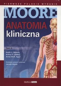 Anatomia kliniczna MooreTom 2 polish usa