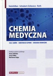 Chemia medyczna Cele leków. Substancje czynne. Biologia chemiczna  