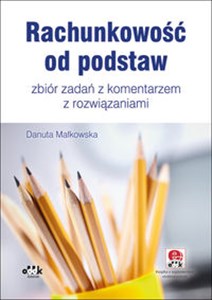 Rachunkowość od podstaw - zbiór zadań z komentarzem z rozwiązaniami RFK1248e Polish bookstore