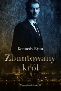 Zbuntowany król  