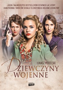 Dziewczyny wojenne - Polish Bookstore USA