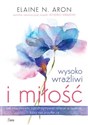 Wysoko wrażliwi i miłość buy polish books in Usa