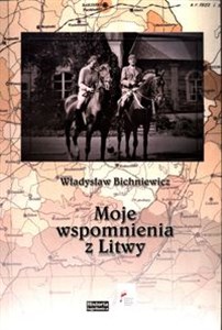 Moje wspomnienia z Litwy  buy polish books in Usa