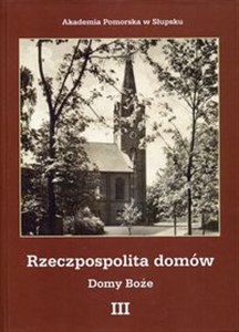 Rzeczpospolita domów 3 Domy Boże  