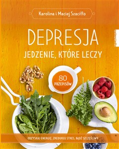 Depresja Jedzenie, które leczy in polish