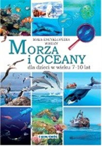 Morza i oceany Mała encyklopedia wiedzy bookstore