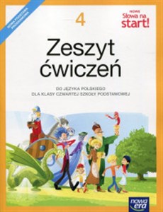 Nowe Słowa na start 4 Zeszyt ćwiczeń Szkoła podstawowa in polish