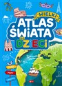 Wielki atlas świata dla dzieci Polish Books Canada