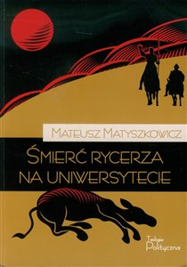 Śmierć rycerza na uniwersytecie bookstore