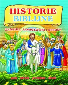 Historie biblijne Zadania, łamigłówki i rebusy  