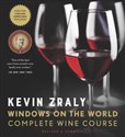 Windows on the World: Complete Wine Course Revised & Updated Edition  