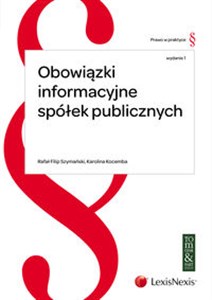 Obowiązki informacyjne spółek publicznych books in polish