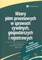 Wzory pism procesowych w sprawach cywilnych, gospodarczych i rejestrowych + CD  