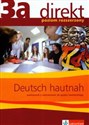 Direkt 3a Podręcznik z ćwiczeniami do języka niemieckiego z płytą CD poziom rozszerzony Deutsch hautnah Canada Bookstore