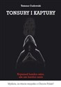 Tonsury i kaptury - Tomasz Cudowski polish books in canada