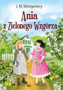 Ania z Zielonego Wzgórza  