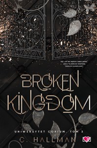 Broken Kingdom. Uniwersytet Corium. Tom 3  to buy in Canada