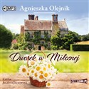 CD MP3 Dworek w miłosnej. Tom 1  - Agnieszka Olejnik