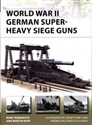 World War II German Super-Heavy Siege Guns New Vanguard 280 in polish