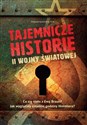 Tajemnicze historie II wojny światowej pl online bookstore