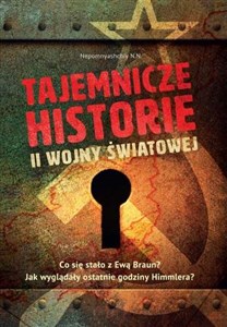 Tajemnicze historie II wojny światowej pl online bookstore