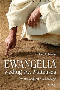 Ewangelia według św. Mateusza Prosty wykład dla każdego Canada Bookstore