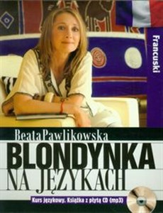 Blondynka na językach Francuski Kurs językowy Książka z płytą CD mp3 polish usa