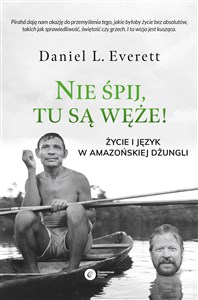 Nie śpij, tu są węże! Życie i język w amazońskiej dżungli to buy in USA