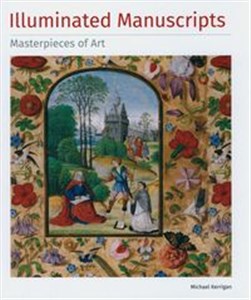 Illuminated Manuscripts Masterpieces of Art. online polish bookstore