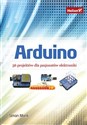 Arduino 36 projektów dla pasjonatów elektroniki bookstore