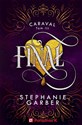 Finał Tom 3 Caraval - Stephanie Garber