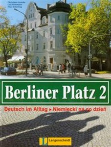 Berliner Platz 2 Podręcznik i ćwiczenia Niemiecki na co dzień polish books in canada