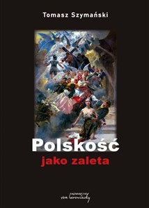 Polskość jako zaleta online polish bookstore