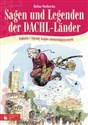 Sagen und Legenden der DACHL-Länder Podania i legendy krajów niemieckojęzycznych. polish books in canada