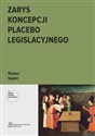 Zarys koncepcji placebo legislacyjnego  Polish Books Canada