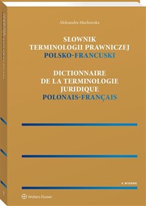 Słownik terminologii prawniczej Polsko-francuski  
