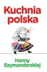 Kuchnia Polska Hanny Szymanderskiej online polish bookstore