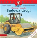 Mądra Mysz Maszyny i pojazdy Budowa drogi 