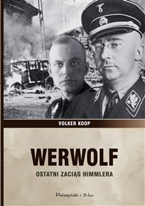 Werwolf Ostatni zaciąg Himmlera online polish bookstore