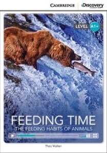 Feeding Time: The Feeding Habits of Animals High Beginning Book with Online Access pl online bookstore