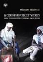W cieniu europejskiej twierdzy Obrazy Zachodu wśród Afrykanów Gwinea Bissau Polish Books Canada