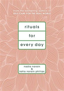 Rituals for Every Day Narain, Nadia 