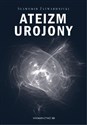 Ateizm urojony - Sławomir Zatwardnicki  