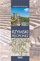 Rzymski Peloponez Greckie elity polityczne wobec cesarstwa pl online bookstore