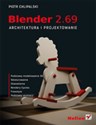 Blender 2.69 Architektura i projektowanie - Polish Bookstore USA