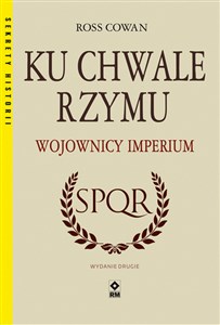 Ku chwale Rzymu Wojownicy Imperium pl online bookstore
